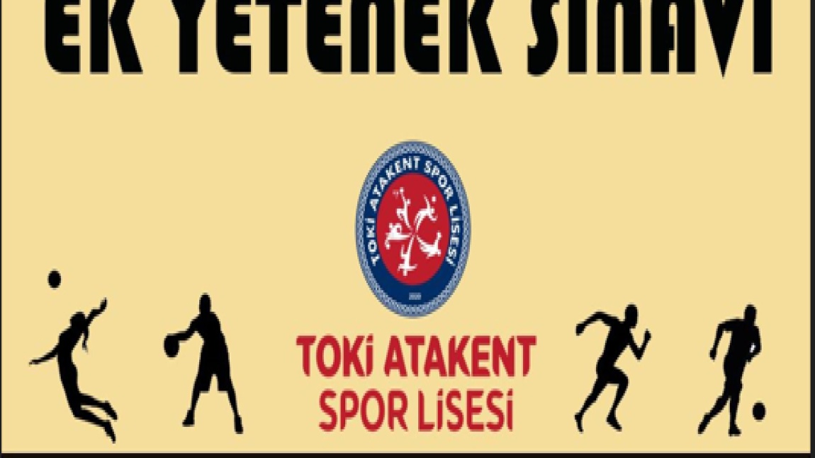 Toki Atakent Spor Lisesi Ekim Ayı Ek Kontenjan Sınavı Kazananları Açıklandı.