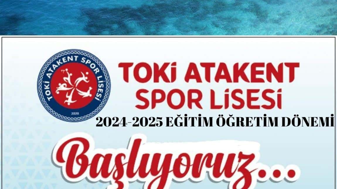 Toki Atakent Spor Lisesi Geleceğin Sporcu Adaylarını Bekliyor!