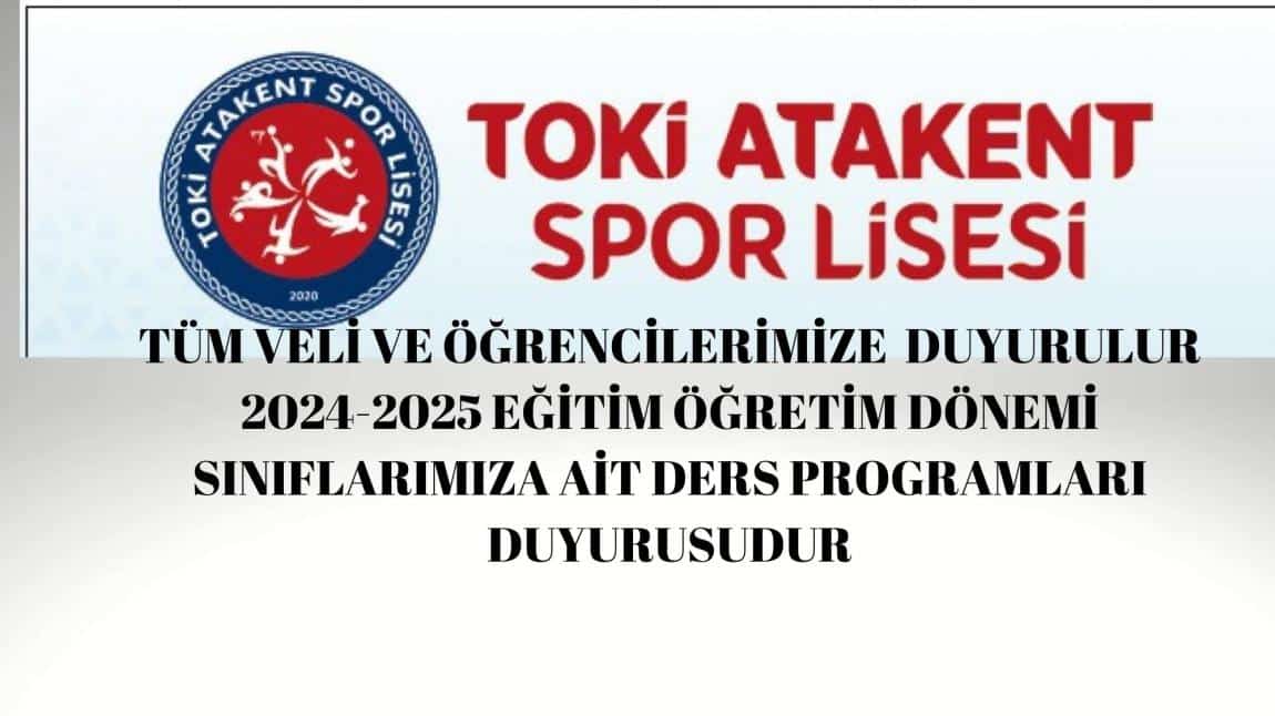 2024-2025 Eğitim Öğretim Yılı Sınıflarımıza Ait Ders Programları Duyurusudur.