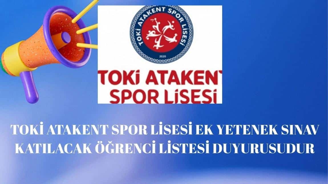 Okulumuzda Ek Yetenek Sınavına Katılacak Öğrenci Listesidir.
